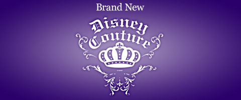 Brand New Disney Couture