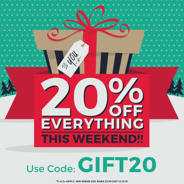 Our gift to you... 20% Off Everything - THIS WEEKEND!